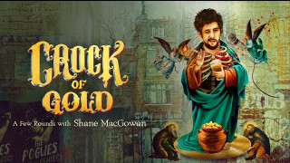 Crock of Gold: A Few Rounds with Shane MacGowan (2020) Full Movie - HD 720p