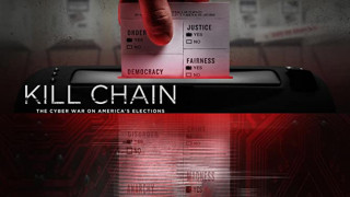 Kill Chain: The Cyber War on Americas Elections (2020) Full Movie - HD 720p