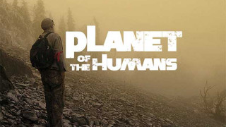 Planet of the Humans (2019) Full Movie - HD 720p