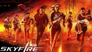 Skyfire (2019) Full Movie - HD 720p