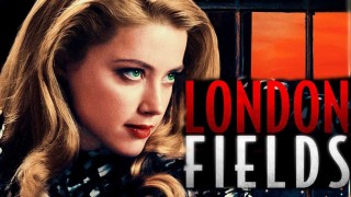 london fields (2018) Full Movie - HD 1080p